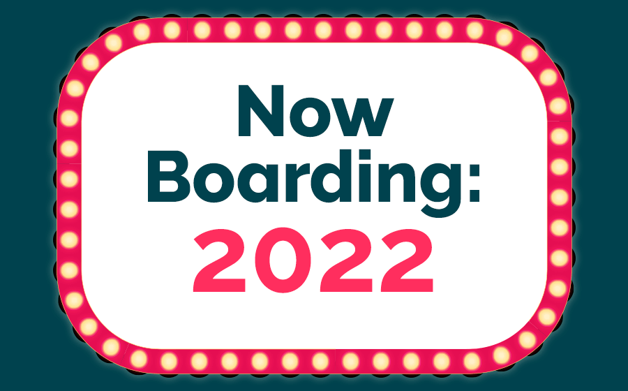 Now Boarding 2022